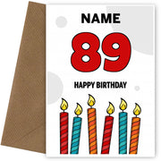 Happy 89th Birthday Card - Bold Birthday Candles Design