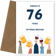 Fun 76th Birthday Card - Cheers to 76 Years!