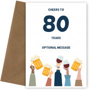 Fun 80th Birthday Card - Cheers to 80 Years!