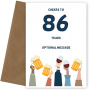 Fun 86th Birthday Card - Cheers to 86 Years!