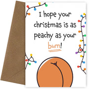 Funny Christmas Cards for Her or Him - Peachy Bum