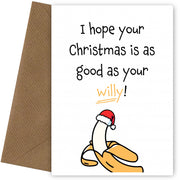 Funny Boyfriend, Husband Christmas Cards from Wife - Xmas as Good as Willy!