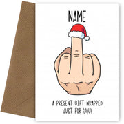 Inappropriate Humour Christmas Card for Colleague or Boss - Middle Finger