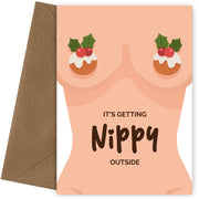 Nippy Outside - Rude Christmas Cards for Women, Friends & Family (Adult)
