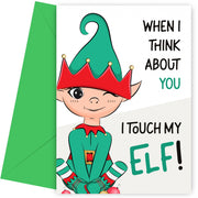 Rude Christmas Cards for Husband, Wife, Boyfriend or Girlfriend - Touch My Elf!