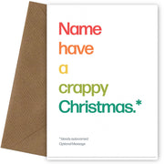 Have a Crappy Christmas Card for Him or Her