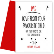 Personalised Not your practice child Card (Dad)