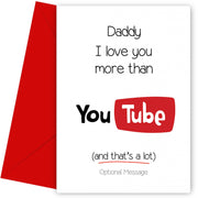 Daddy Christmas Card - I Love You More Than YouTube