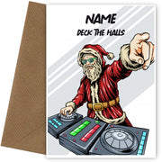DJ Christmas Card for Him, Friend or Family Member - Deck the Halls!