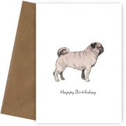 Pug Birthday Card for Dog Dad, Mum or Birthday Card from Dog!