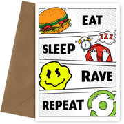 Funny Birthday Card for Men - Eat Sleep Rave Repeat Male Birthday Card for Him 