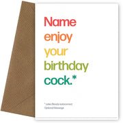 Personalised Enjoy Birthday Cock Card