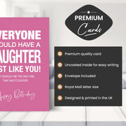 Main features of this funny daughter birthday card