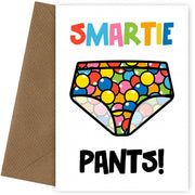 Well Done Smartie Pants Card - Funny Congratulations Cards for Any Recipient