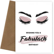Fabulash Birthday Cards for Women, Sister, Best Friend or Daughter in Law!