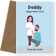 Happy Father's Day Card from the Womb - Cute Card for Daddy Expecting New Baby