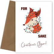 Christmas Card for Friends and Family - Fox Sake Christmas Again Greetings Card