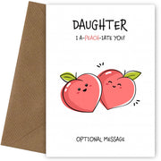 Fruit Pun Birthday Day Card for Daughter - I Appreciate You