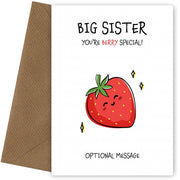 Fruit Pun Birthday Day Card for Big Sister - Berry Special