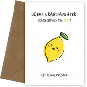 Fruit Pun Birthday Day Card for Great Granddaughter - Simply the Best