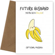 Fruit Pun Birthday Day Card for Future Husband - You're So Appealing 