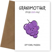 Fruit Pun Birthday Day Card for Grandmother - I'm so Grateful