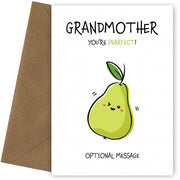 Fruit Pun Birthday Day Card for Grandmother - You're Perfect