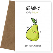 Fruit Pun Birthday Day Card for Granny - You're Perfect