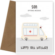 Fun Vehicles 10th Birthday Card for Son - Ambulance