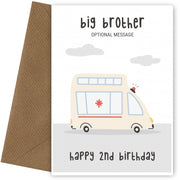 Fun Vehicles 2nd Birthday Card for Big Brother - Ambulance