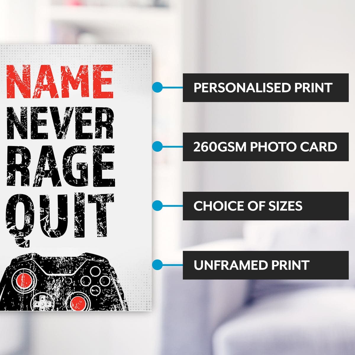 Gamers Never Rage Quit - Gaming Print