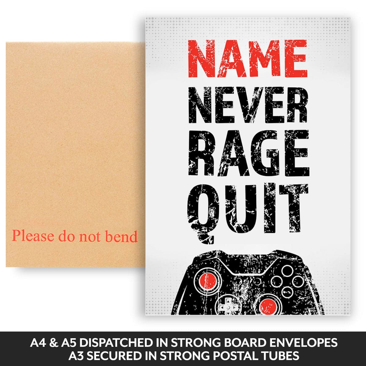 Gamers Never Rage Quit - Gaming Print