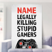 Killing Stupid Gamers - Gaming Print