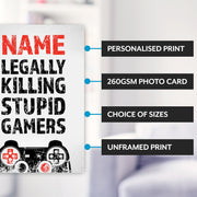 Killing Stupid Gamers - Gaming Print - PS Red