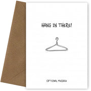 Thinking of You Cards - Hang in There