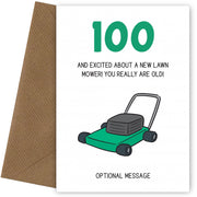 Happy 100th Birthday Card - Excited About Lawn Mower!
