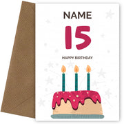 Happy 15th Birthday Card - Fun Birthday Cake Design