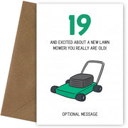 Happy 19th Birthday Card - Excited About Lawn Mower!