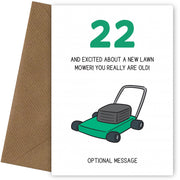 Happy 22nd Birthday Card - Excited About Lawn Mower!