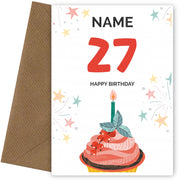 Happy 27th Birthday Card - Fun Cupcake Design
