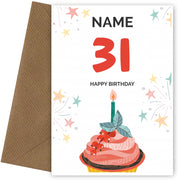 Happy 31st Birthday Card - Fun Cupcake Design