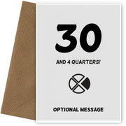 Happy 31st Birthday Card - 30 and 4 Quarters
