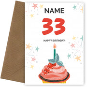 Happy 33rd Birthday Card - Fun Cupcake Design