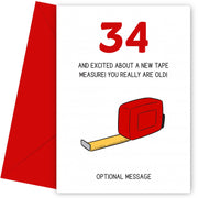 Happy 34th Birthday Card - Excited About Tape Measure!