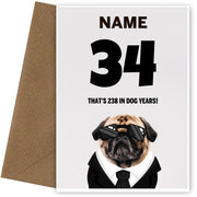 Happy 34th Birthday Card - 34 is 238 in Dog Years!