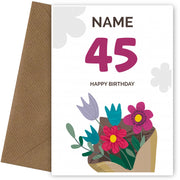 Happy 45th Birthday Card - Bouquet of Flowers