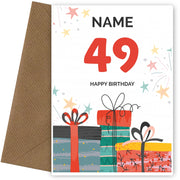 Happy 49th Birthday Card - Fun Presents Design