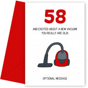 Happy 58th Birthday Card - Excited About a New Vacuum!