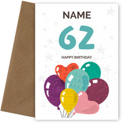 Happy 62nd Birthday Card - Fun Balloons Design