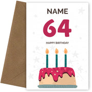 Happy 64th Birthday Card - Fun Birthday Cake Design